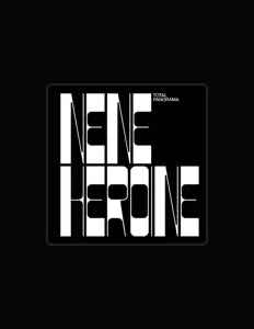 Listen to Nene Heroine, watch music videos, read bio, see tour dates & more!