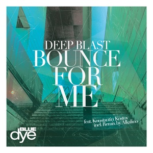 Bounce for Me (feat. Konstantin Kostov) - Single