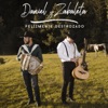 Felizmente Destrozado by Daniel y Zabaleta iTunes Track 1