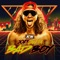 Joey Janela (Bad Boy) - All Elite Wrestling lyrics
