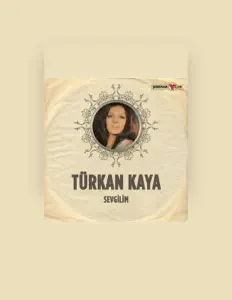 Türkan Kaya: песни, клипы, биография, даты выступлений и многое другое.