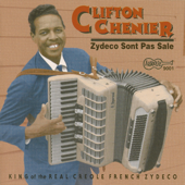 Tu le ton son ton (Every Now and Then) - Clifton Chenier