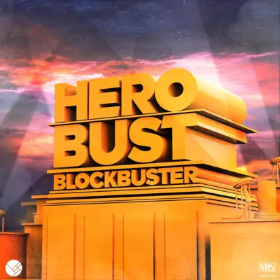 Listen to Blockbuster - Single by Herobust