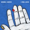 I Feel Love - EP