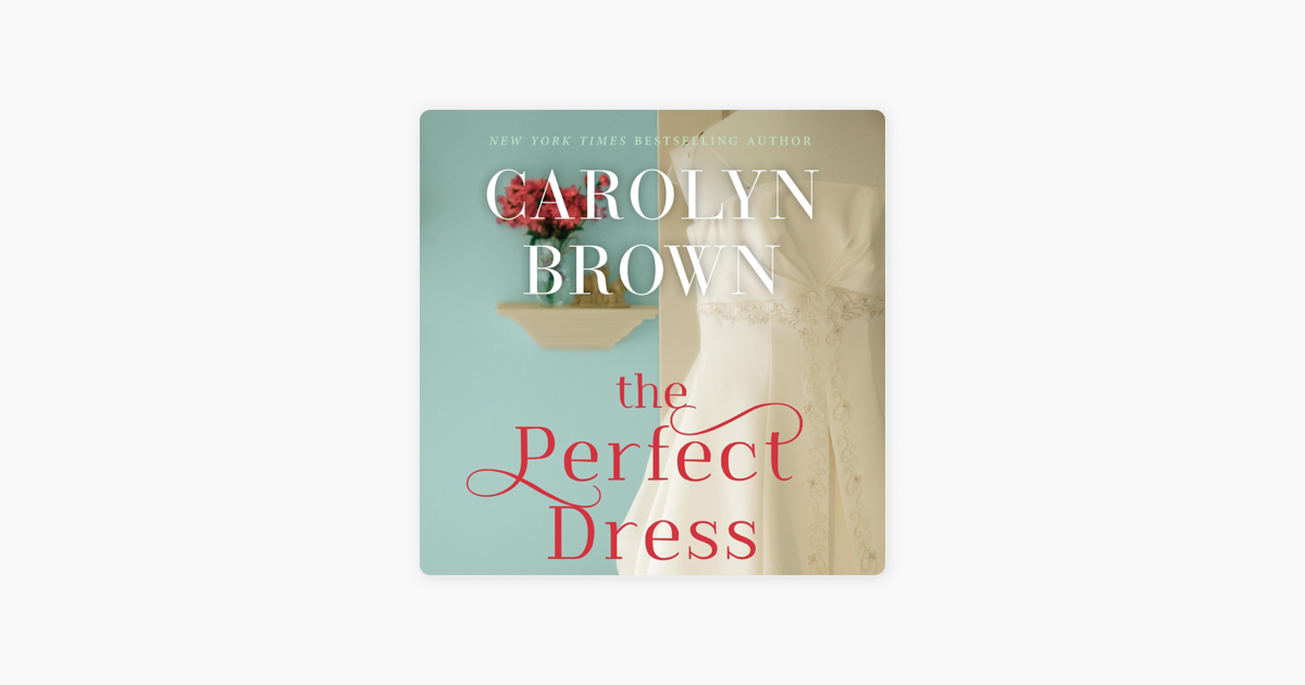 the Perfect Dress (unabridged) On Apple Books