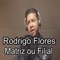 Matriz ou Filial - Rodrigo Flores lyrics