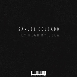 Fly High My Lila - Single