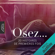 Collectif - Osez... 20 histoires de premières fois: Osez...
