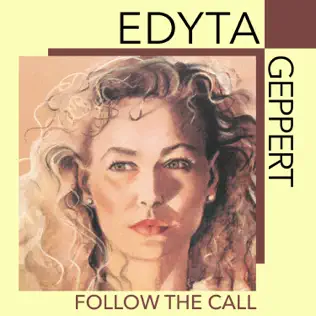 descargar álbum Edyta Geppert - Follow The Call