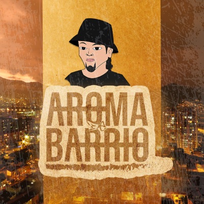 Aroma de Barrio - Single