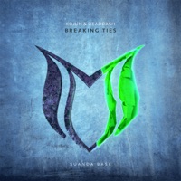 Breaking Ties - Single - Kojun & Dead-Dash