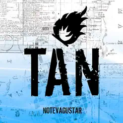 Tan (En Vivo) - No Te Va Gustar