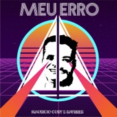 Meu Erro (feat. Raynner) [Remix] artwork