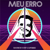 Meu Erro (feat. Raynner) [Remix]
