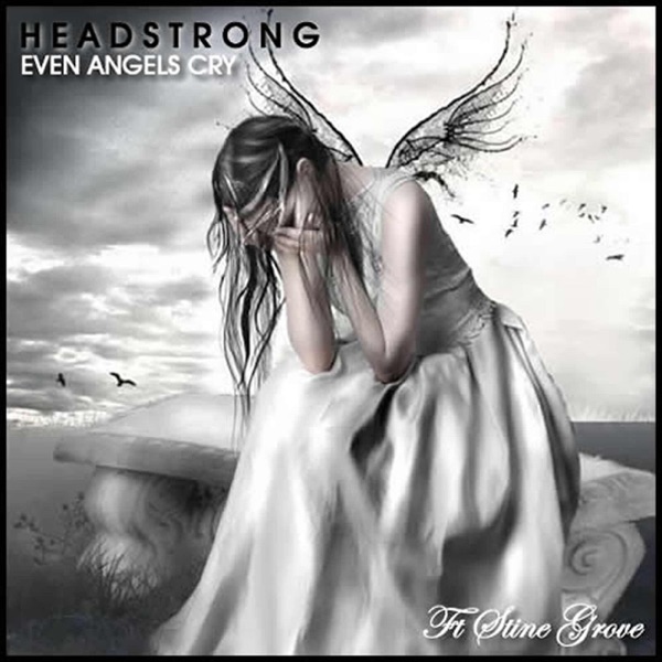 Even Angels Cry - Single (feat. Stine Grove) - Single