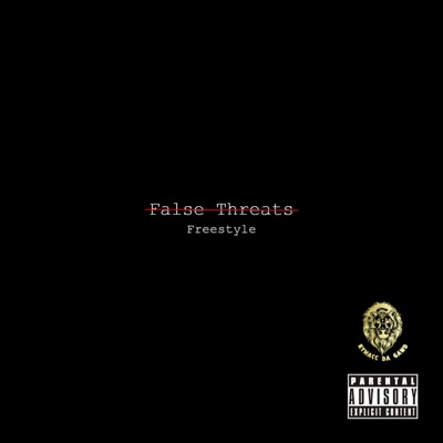 False Threats Freestyle - Single