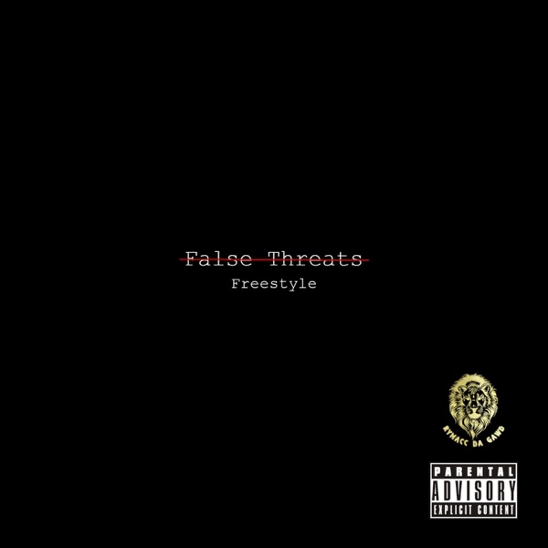False Threats Freestyle