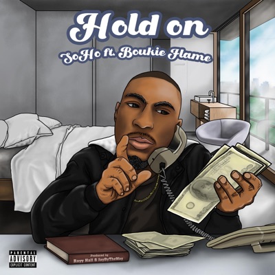 Hold on (feat. Boukie Flame) - Single