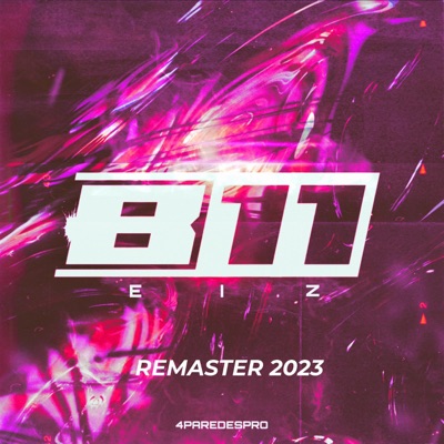 B11 (Remaster 2023) - Single
