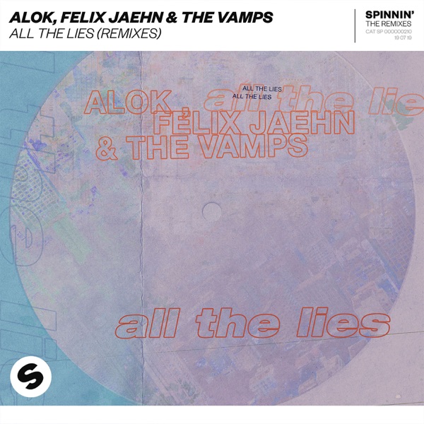 All The Lies (Remixes) - EP