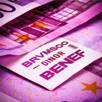 Benef (feat. Dinor RDT) - Single - BRVMSOO