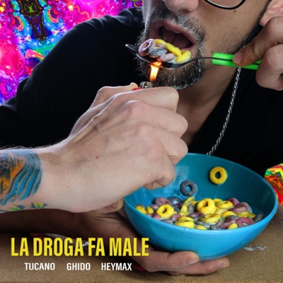 La droga fa male (feat. Ghido & HeyMax) - Single