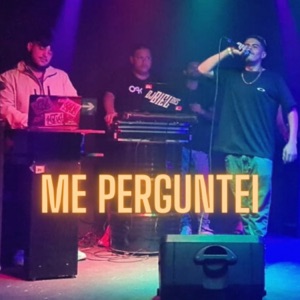 Me Perguntei