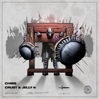 Crust & Jelly EP - Chibs