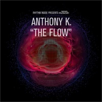 The Flow - Single - Anthony K
