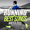 Running Best Songs Winter 2020 (20 Tracks For Fitness & Workout) - Various Artists