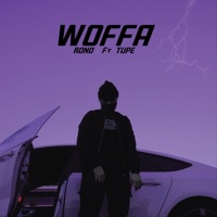 Woffa (feat. Tupe) - Single - Rono