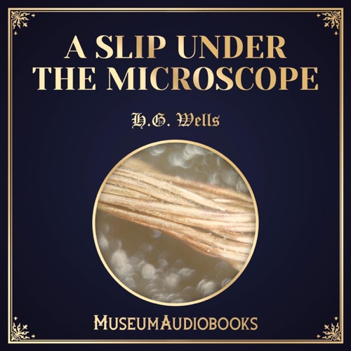 A Slip Under the Microscope (Unabridged) cover