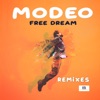 Free Dream (Remixes) - Single