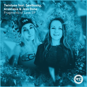 Fragments of Love EP (feat. Seathasky & Anastasia & Jess Done)
