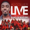 AJ Collier & the Band of Believers - Lift the Savior (feat. Rev. Kyle Sanders) [Live]