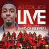 AJ Collier & the Band of Believers - One Thing (Live)