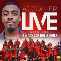 AJ Collier & the Band of Believers - Lift the Savior (feat. Rev. Kyle Sanders) [Live]