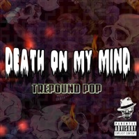 Death on My Mind - Single - Big Pop