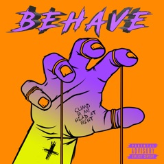 Behave - Single