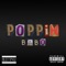 Poppin' - Bebo lyrics
