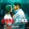 Kinna Sona (From "Marjaavaan") - Meet Bros, Jubin Nautiyal & Dhvani Bhanushali