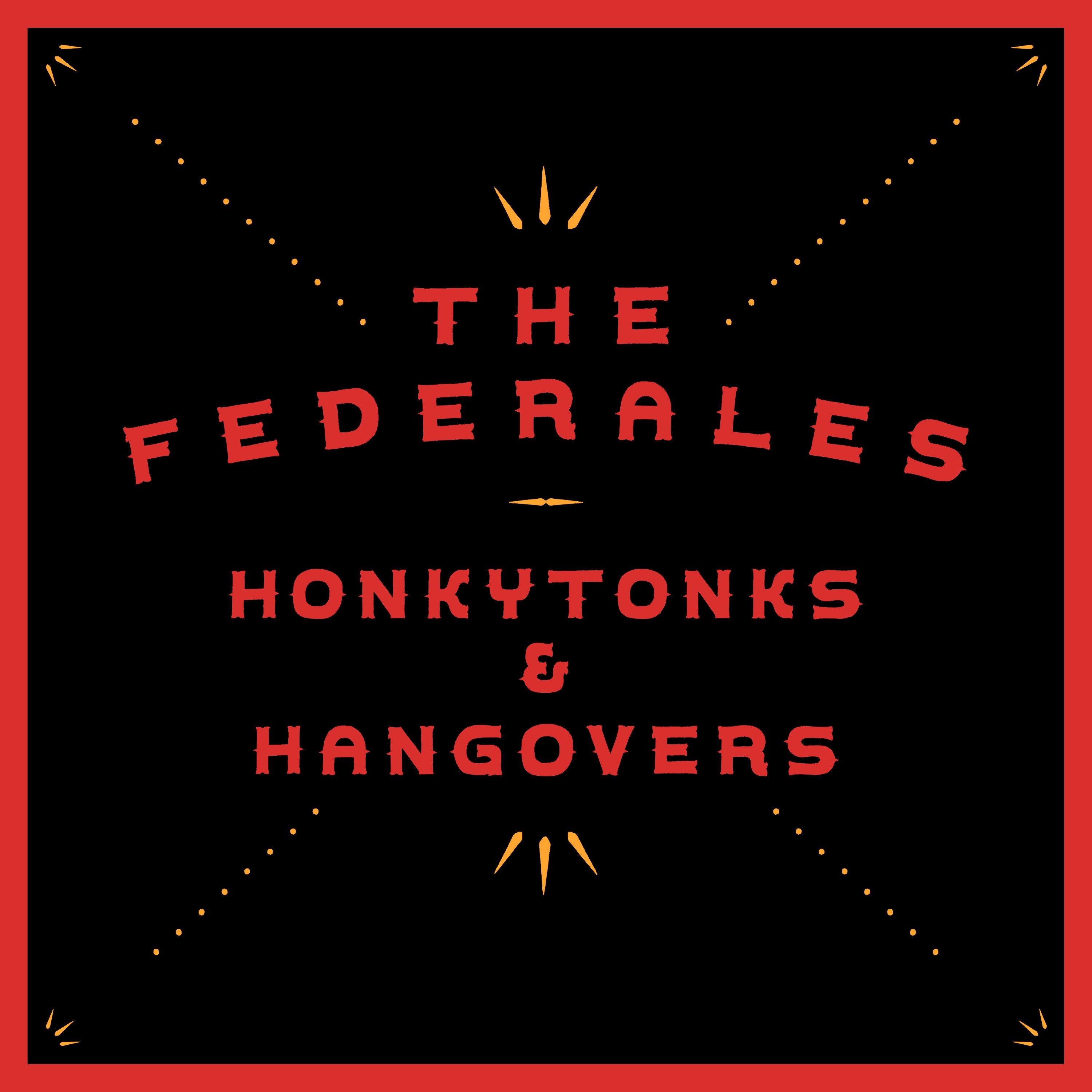 Honkytonks & Hangovers
