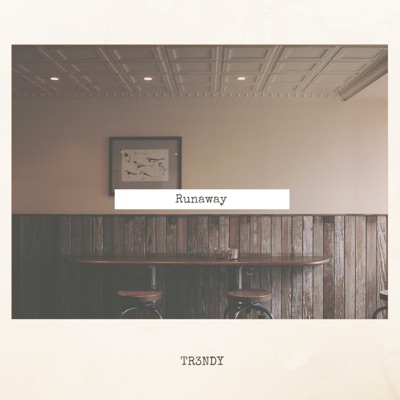 Runaway - Single