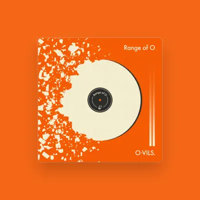 Listen to O-VILS., watch music videos, read bio, see tour dates & more!
