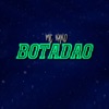 Botadão - Single