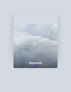 收听 Hypnosis Sensation、观看音乐视频、阅读小传、查看巡演日期等 ！