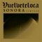 Cientologia & Altiplano - Vuelveteloca lyrics