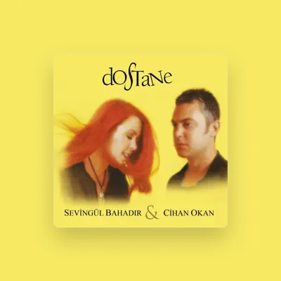 Listen to Sevingül Bahadır, watch music videos, read bio, see tour dates & more!
