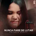 Nunca Pare de Lutar
