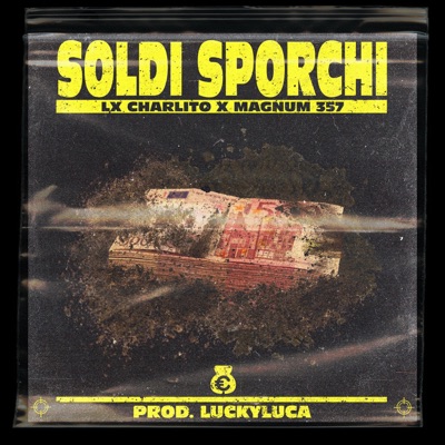 Soldi Sporchi - Single